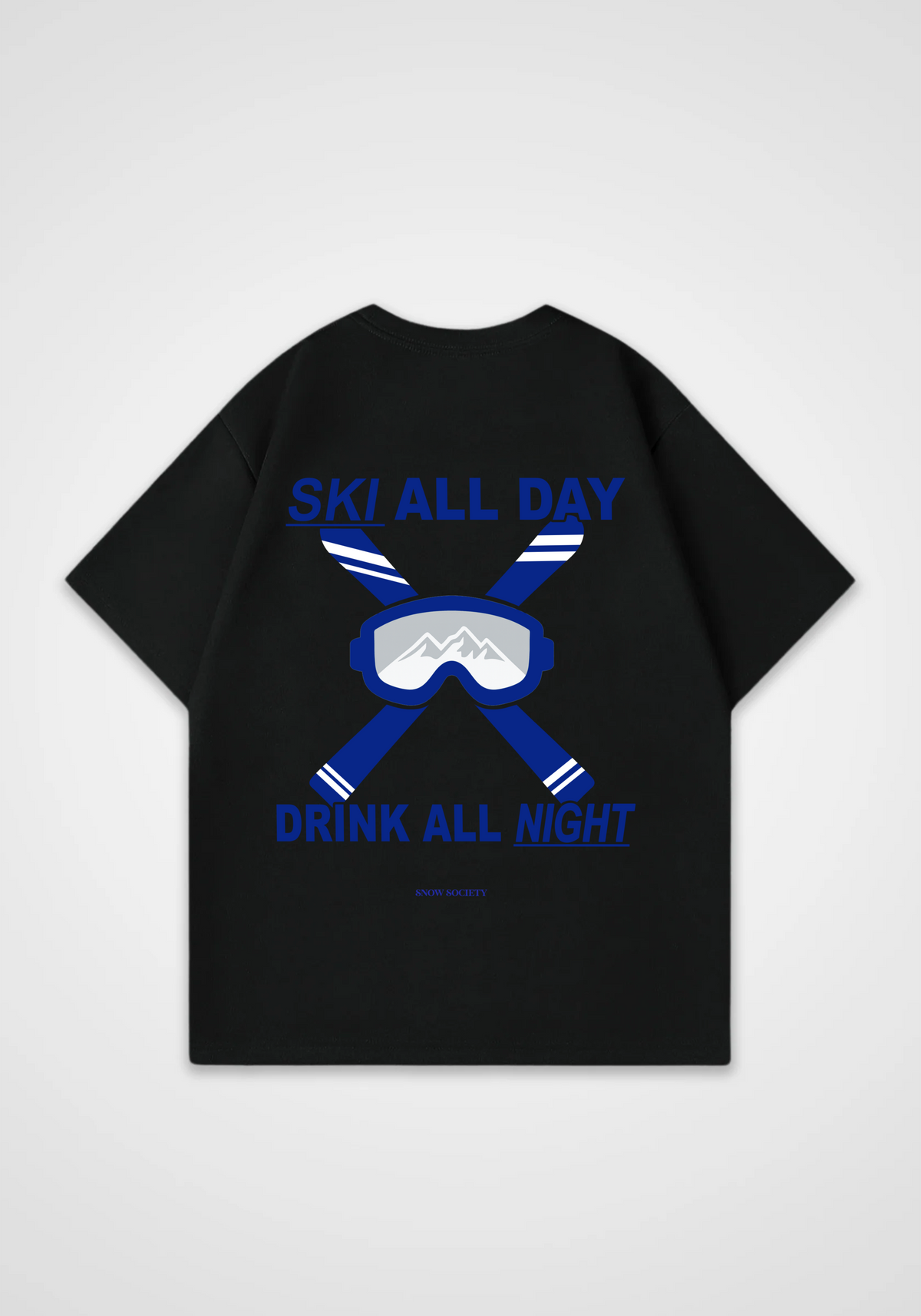 Ski All Day Oversized Shirt - Black Back (Designed)