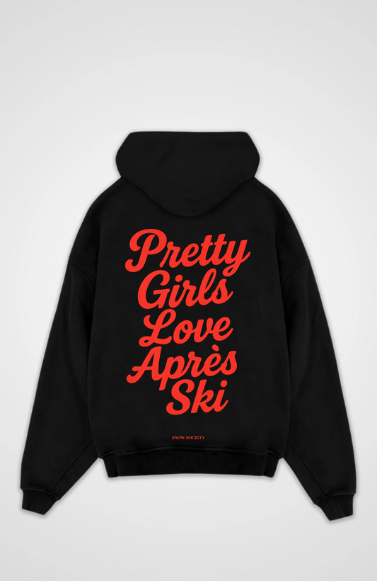 Pretty Girls Après Ski Oversized Hoodie