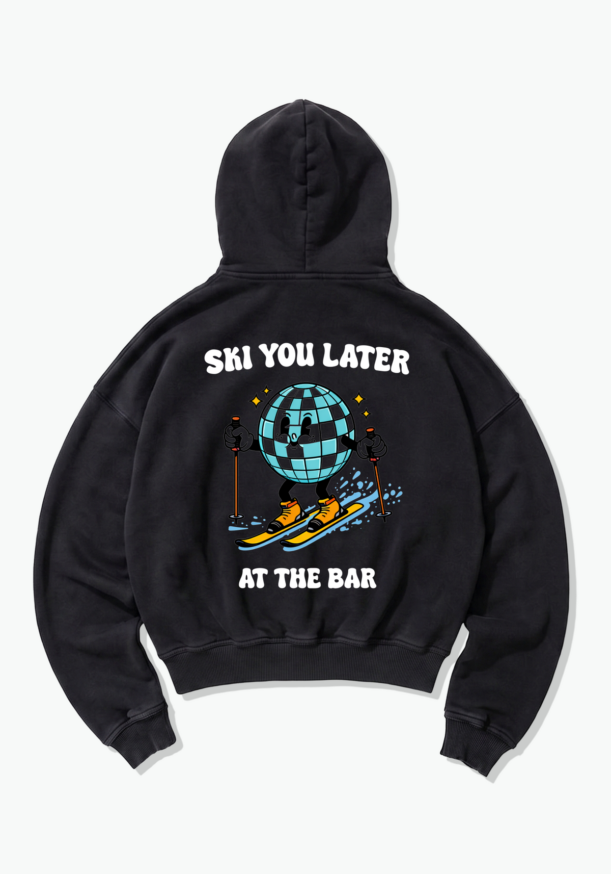 Ski You Later Oversized Hoodie - Black Back (Designed)