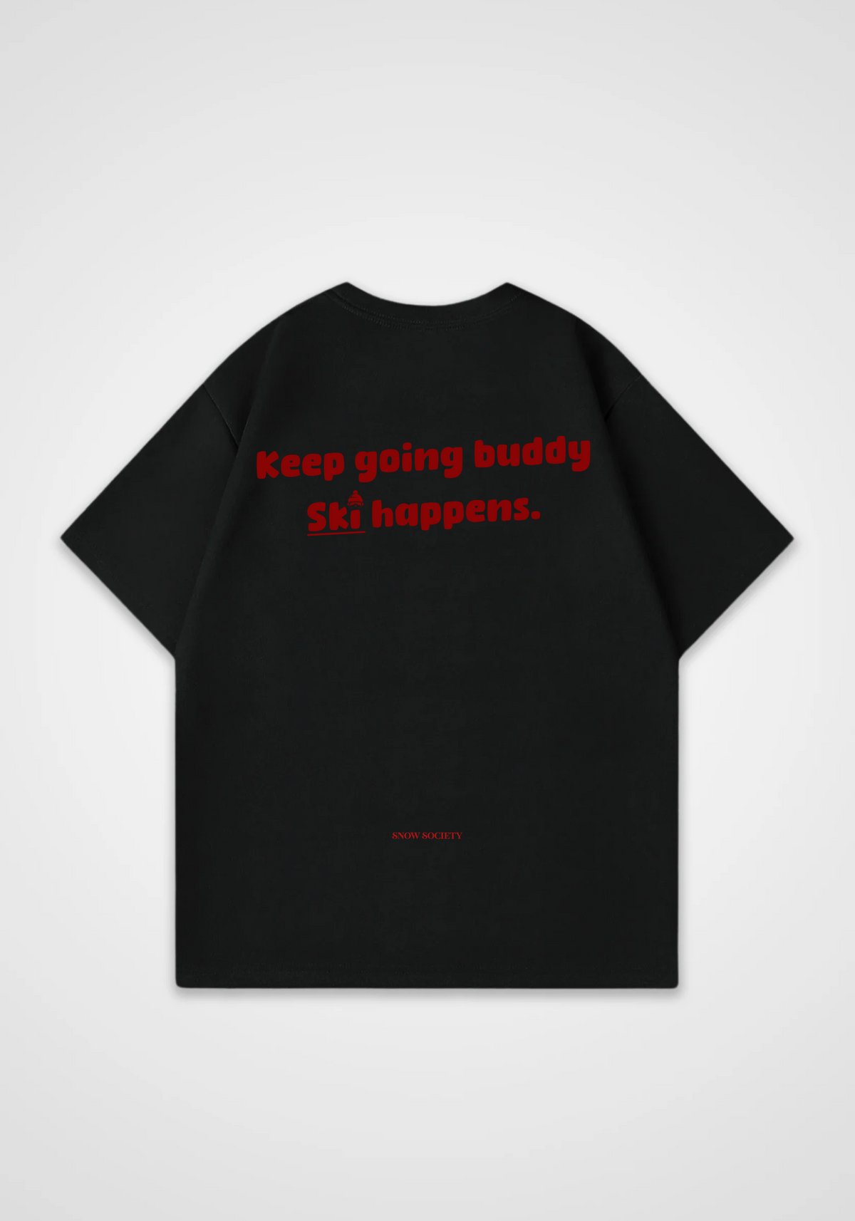 Ski Happens Oversized Shirt - Black Back (Designed)