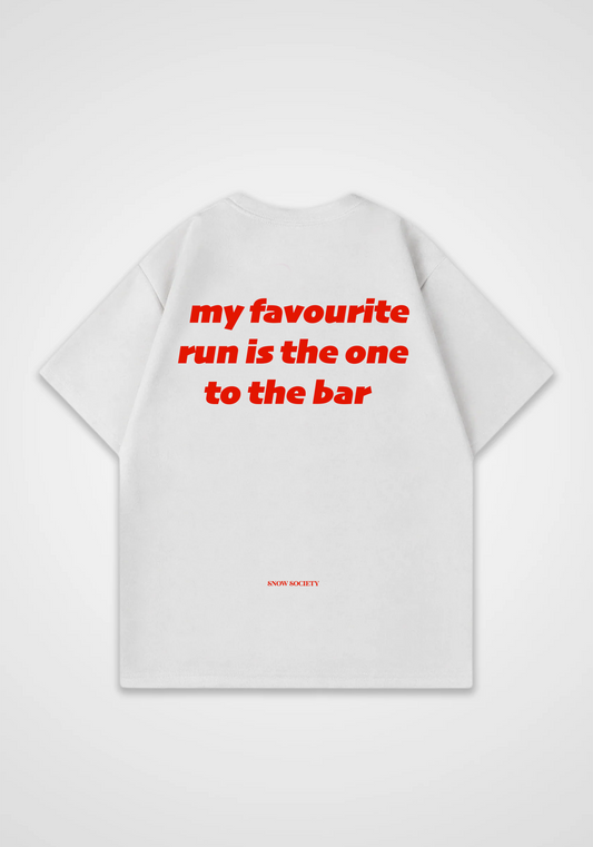 My Favourite Run Is the One to the Bar Oversized Shirt - White Back (Designed)