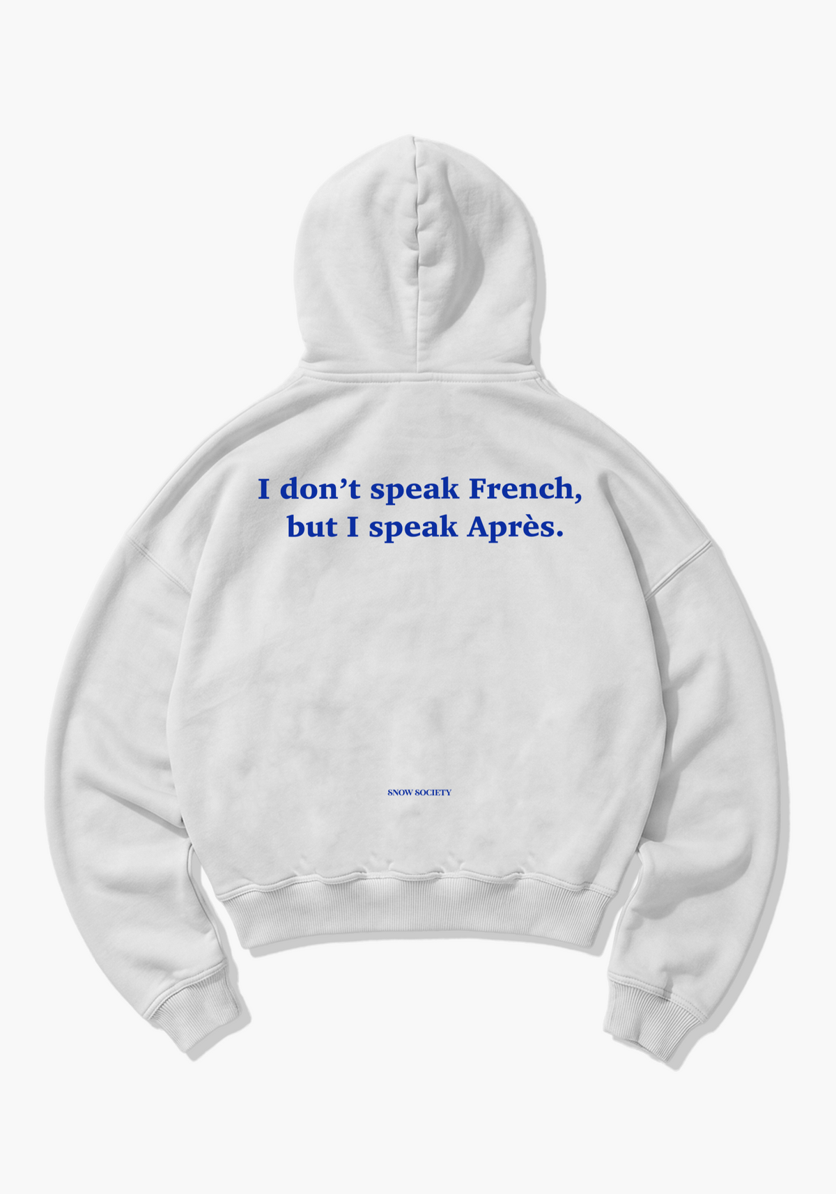 I Dont Speek French Oversized Hoodie - White Back (Designed)