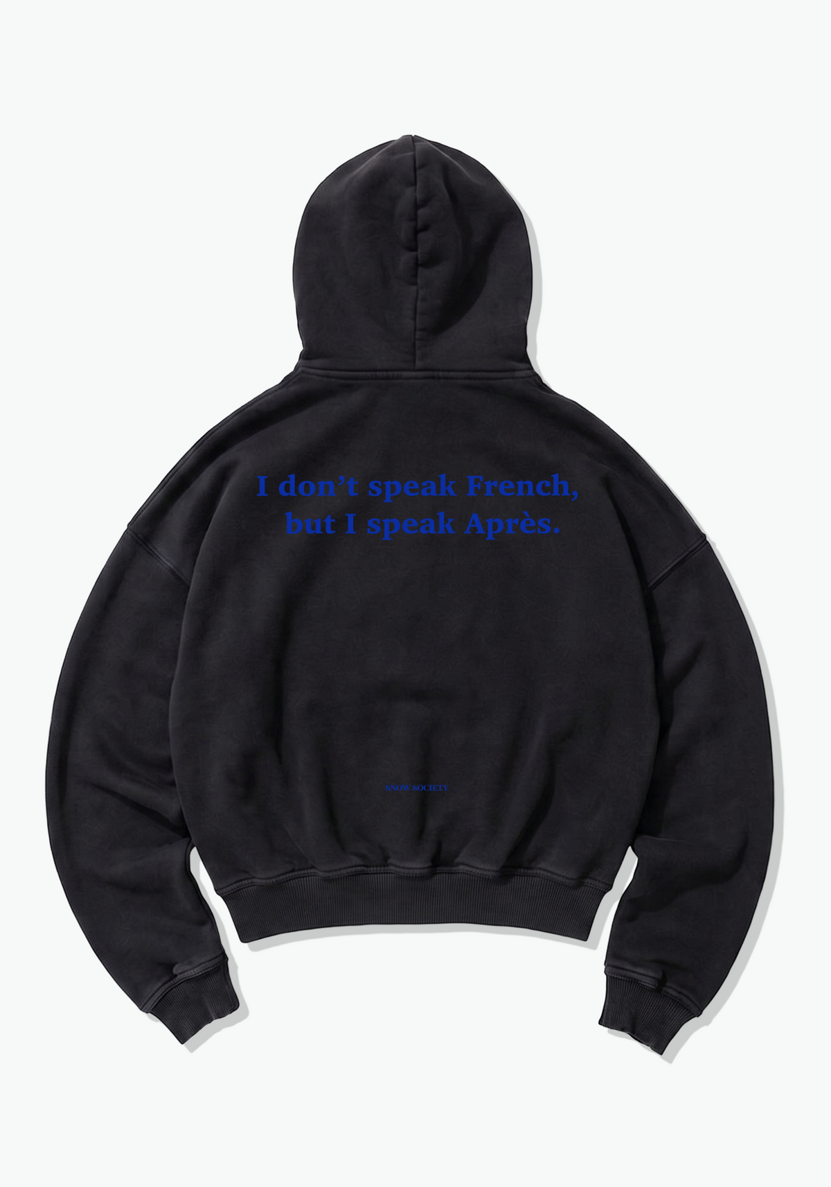 I Dont Speek French Oversized Hoodie - Black Back (Designed)