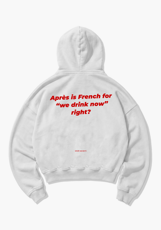 Apres Is French For Oversized Hoodie - White Back (Designed)