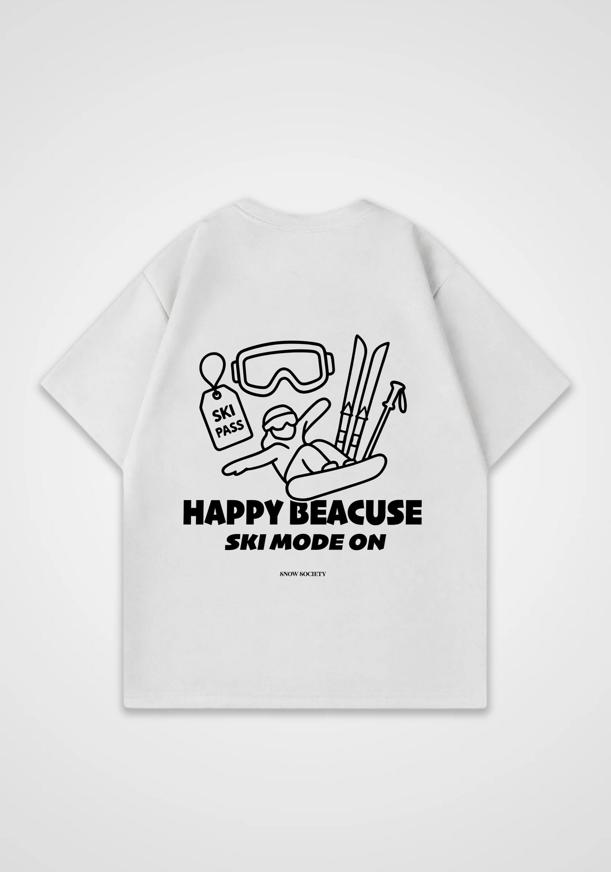 Ski Mode On Oversized Shirt - White Back (Designed)